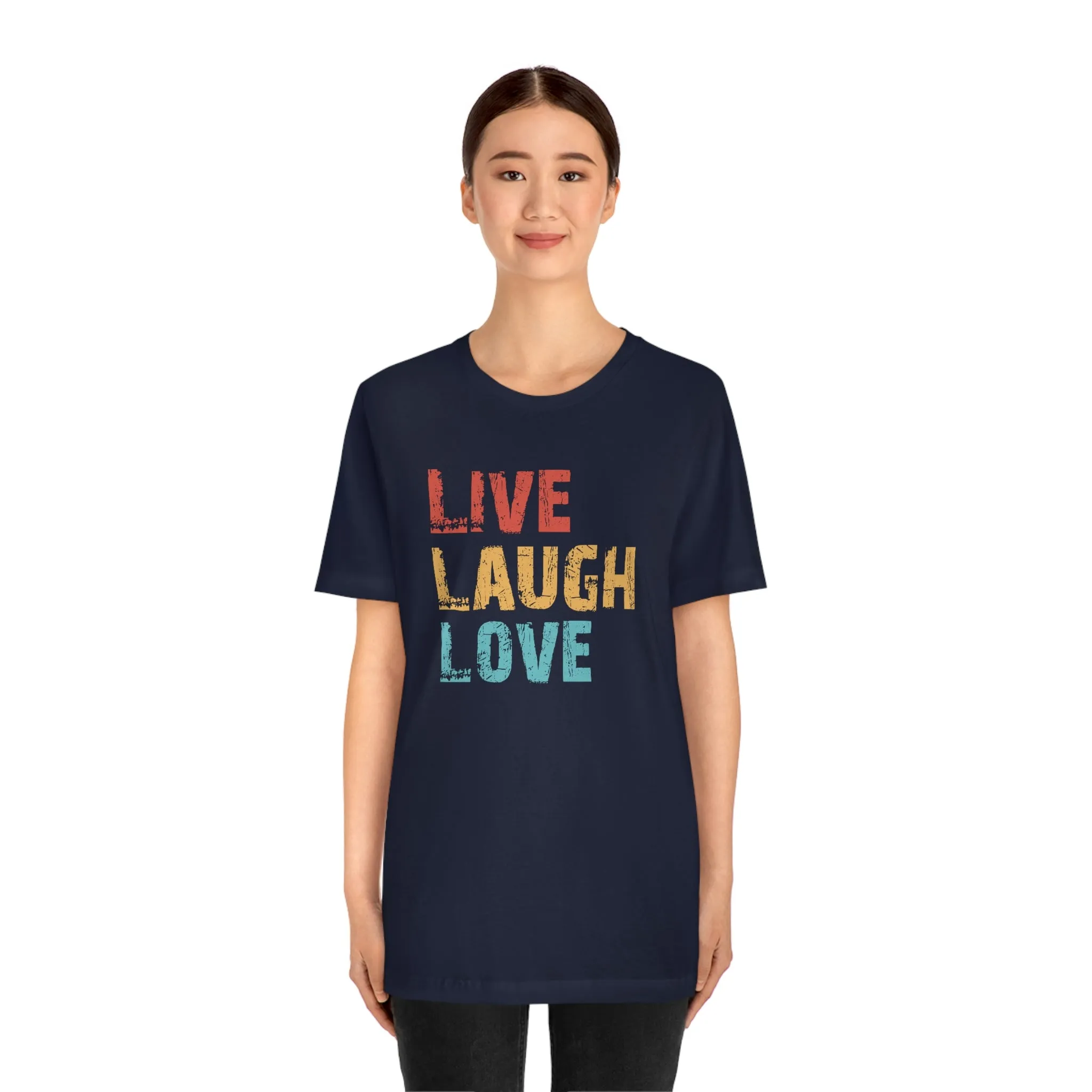 Live Love Laugh