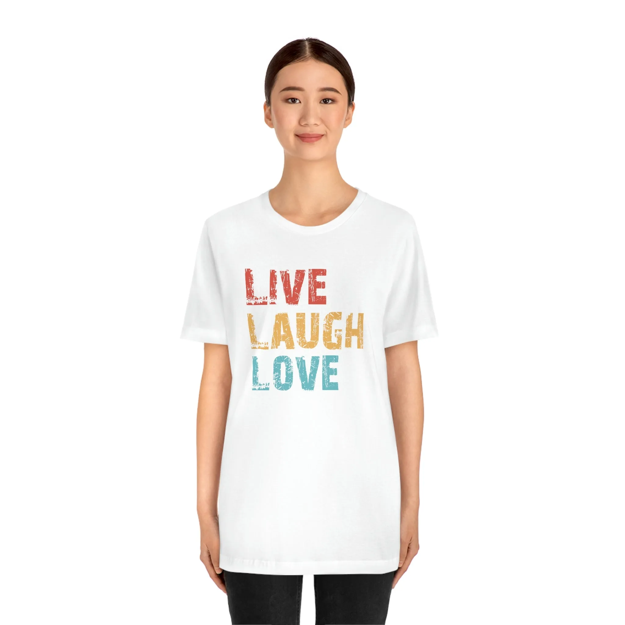 Live Love Laugh