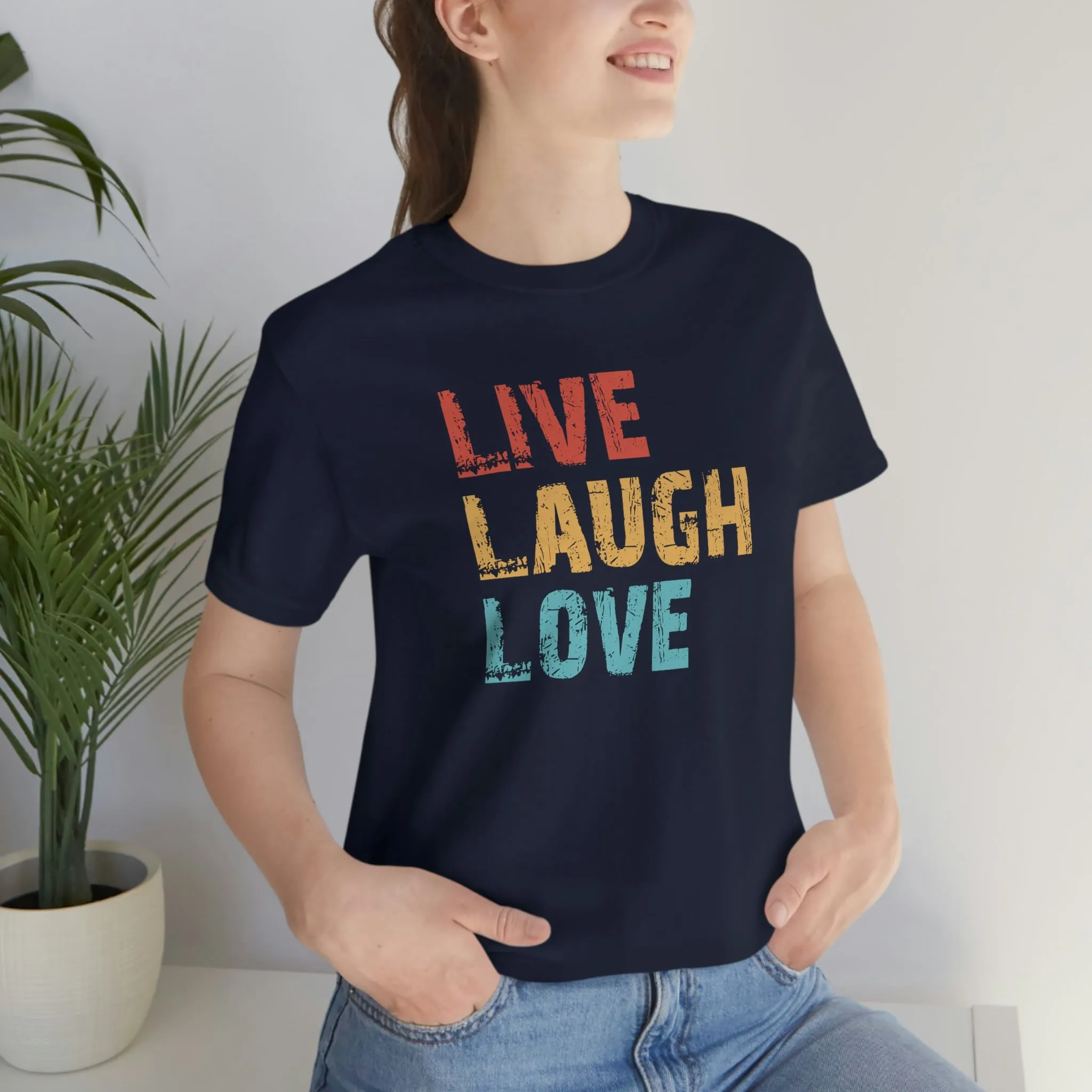Live Love Laugh